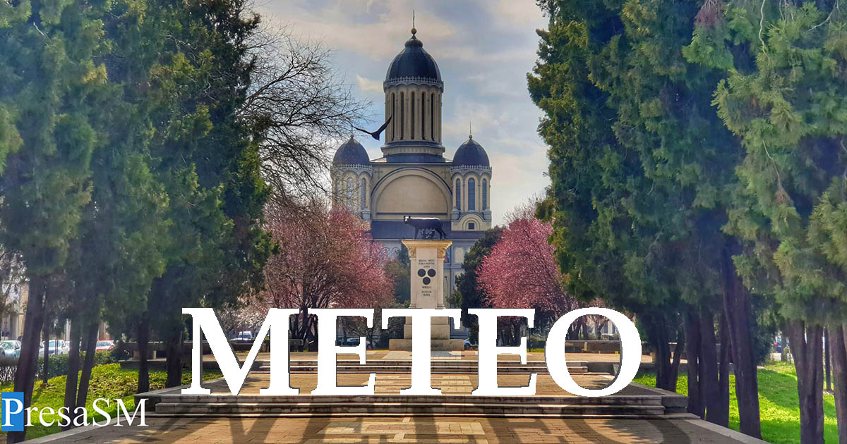 Vremea la final de săptămână la Satu Mare. Ce temperaturi maxime sunt așteptate