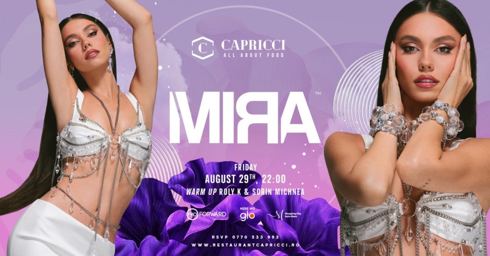 MIRA concertează vineri seară la Capricci! Se anunță un show energic și elegant